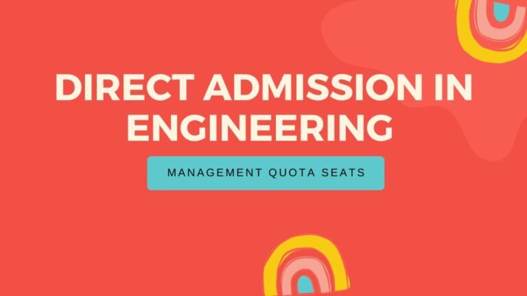 Direct Admission in Engineering Colleges 2024-25 Batch